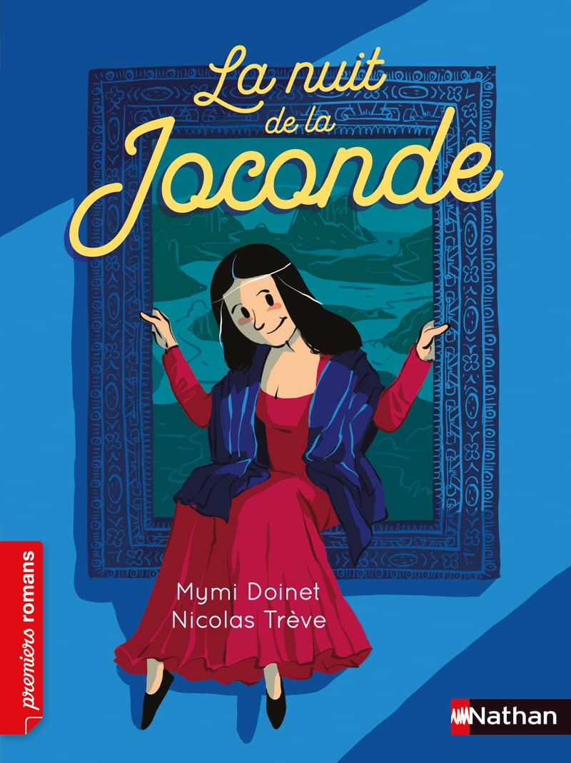 La nuit de la Joconde - Premiers Romans - Dès 7 ans 9782092495179