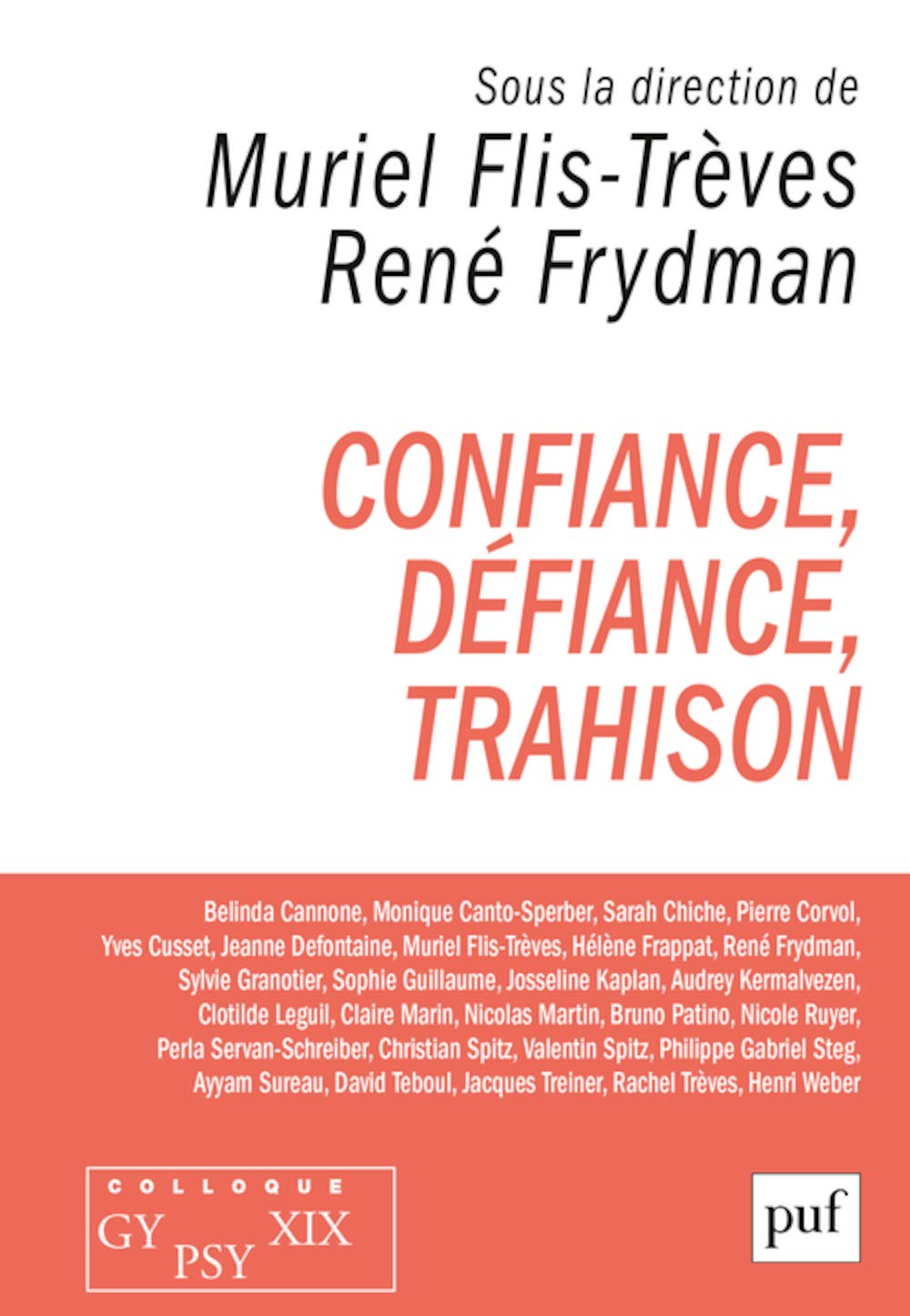 Confiance, défiance, trahison. Colloque Gypsy XIX 9782130822301