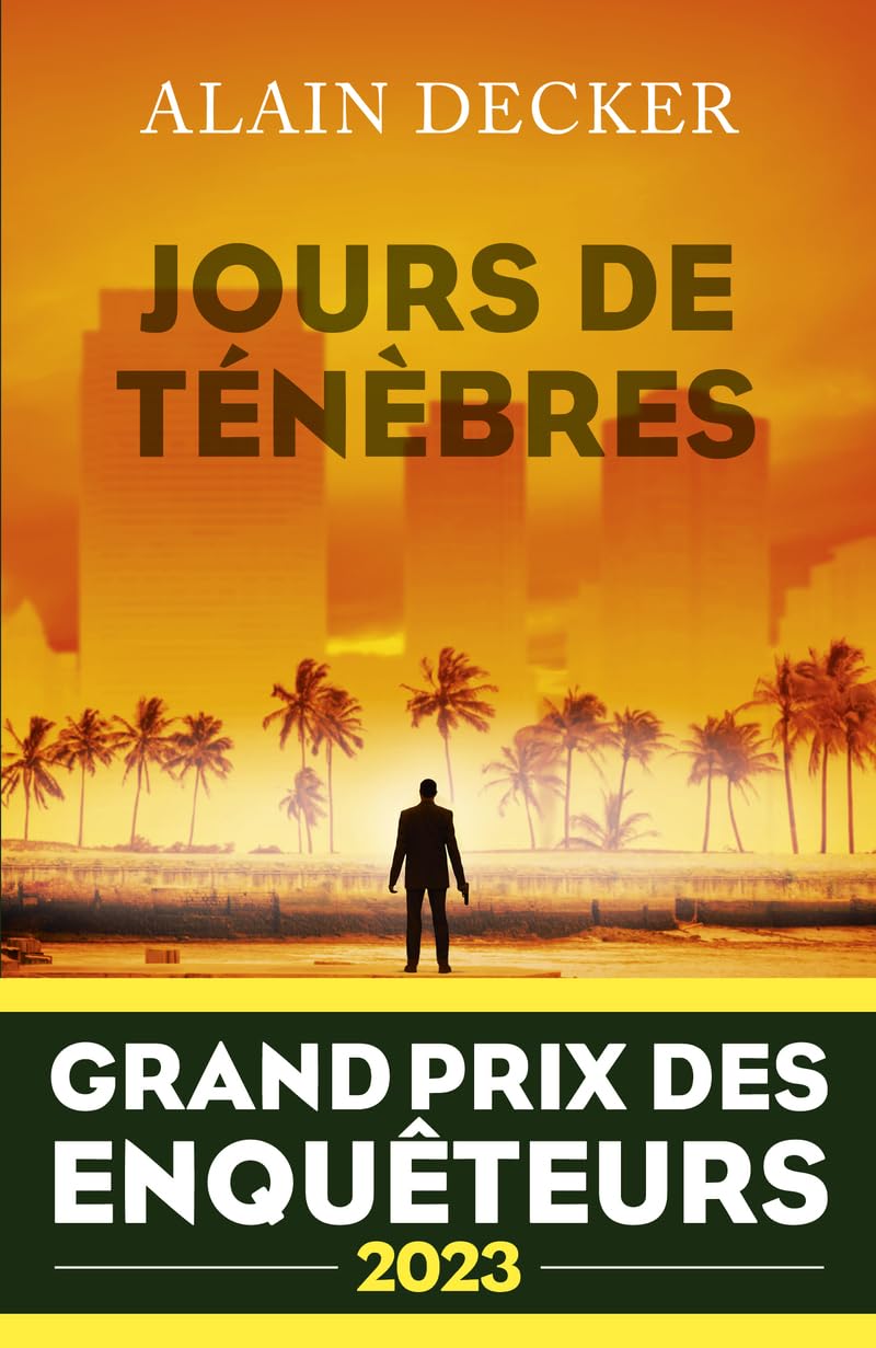 Jours de ténèbres - Grand Prix des Enquêteurs 2023 9782221271353
