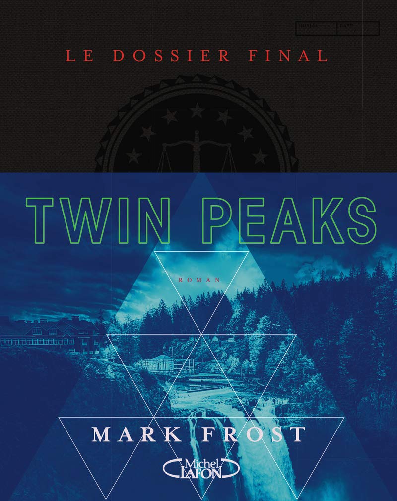 Twin Peaks - Le dossier final 9782749928609