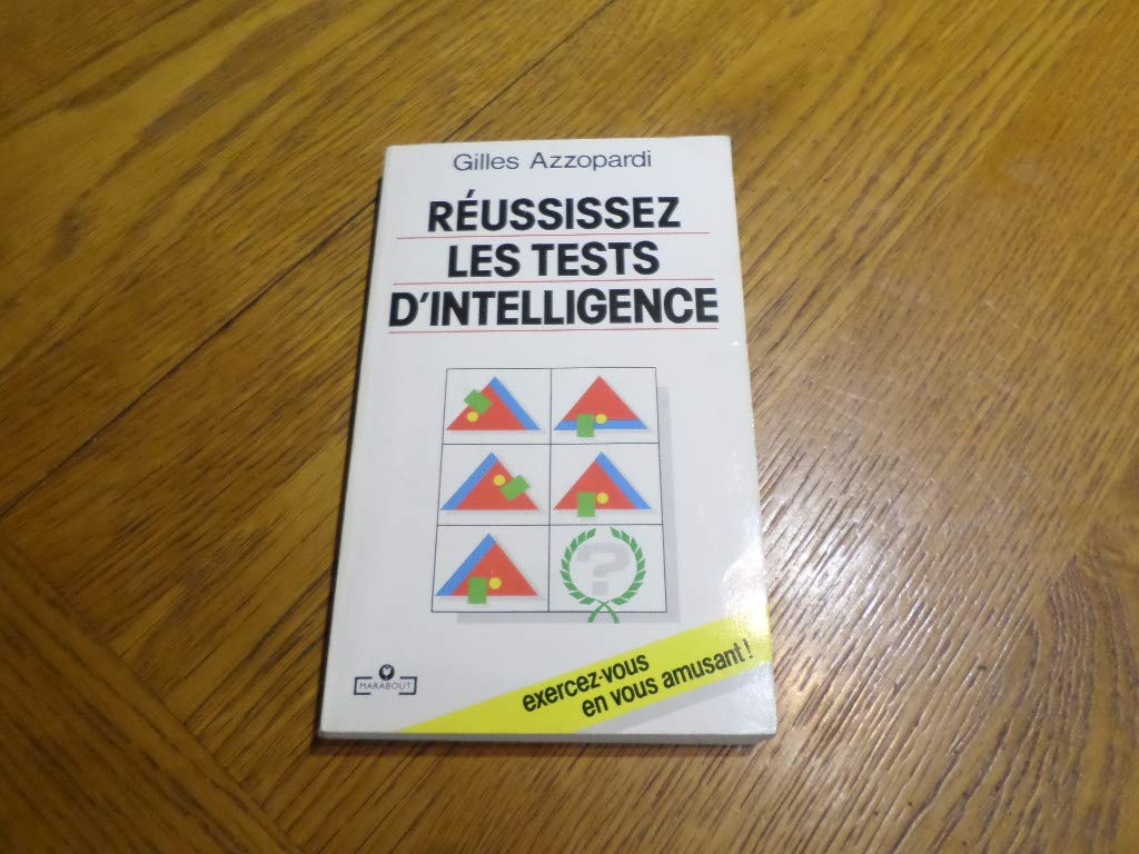 Réussissez les tests d'intelligence 9782501011969