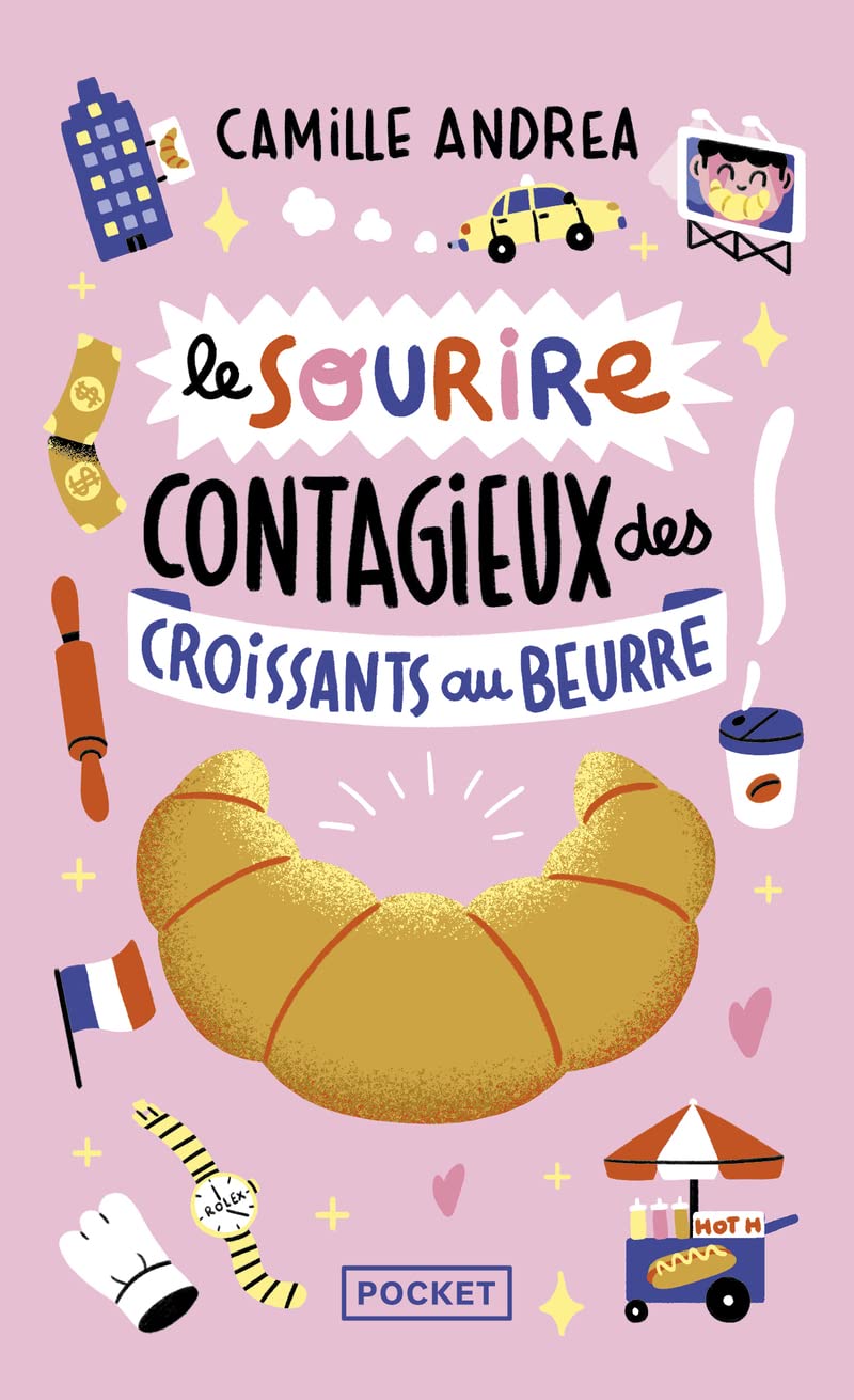 Le Sourire contagieux des croissants au beurre 9782266322980