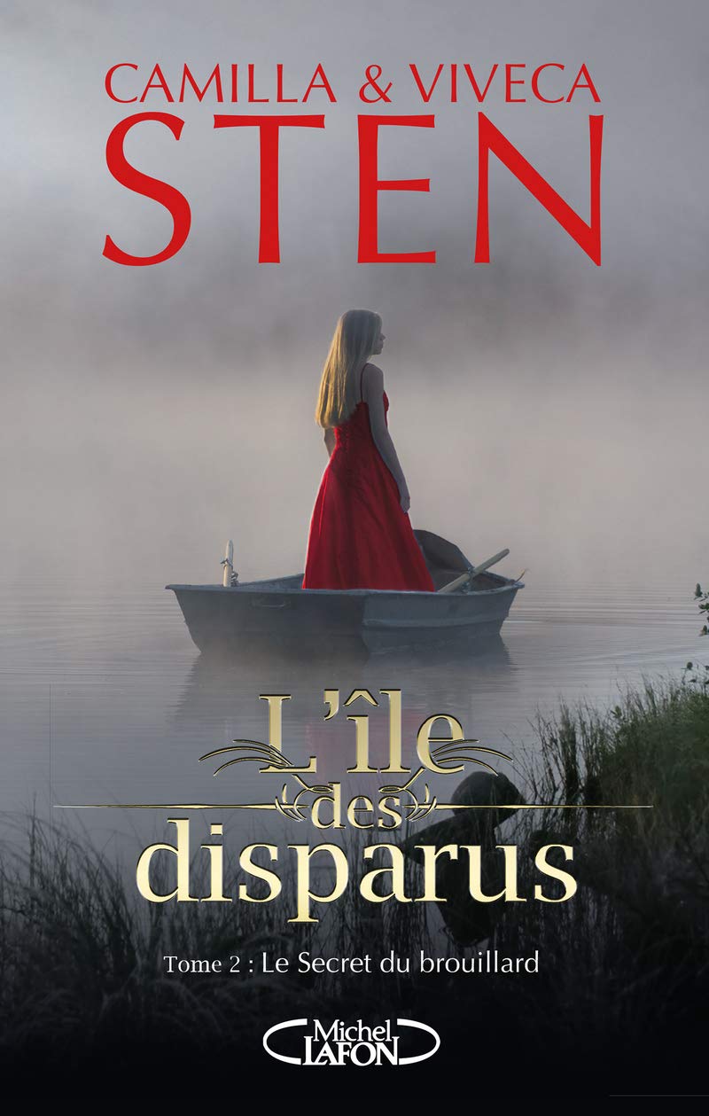L'île des disparus - tome 2 Le secret du brouillard (2) 9782749932620