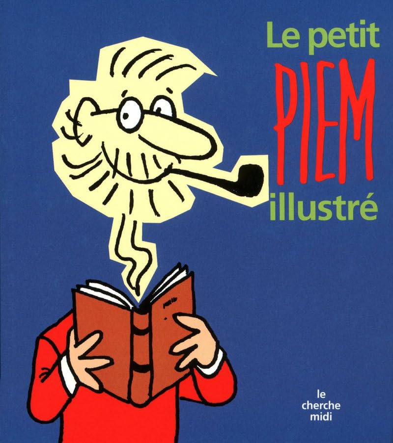 Le petit Piem illustré 9782749114217