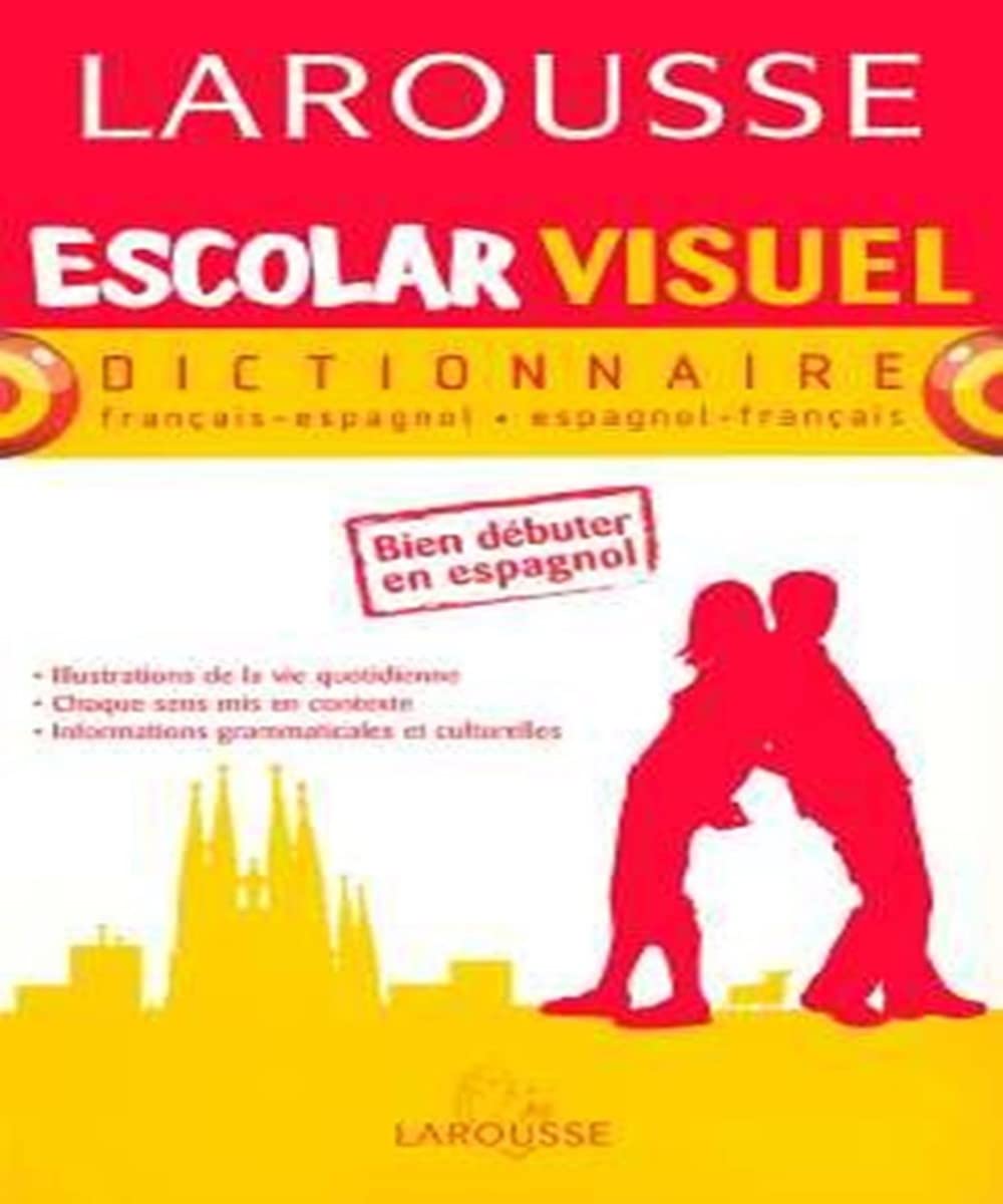 Escolar Visuel : Francais-Espagnol 9782035401182