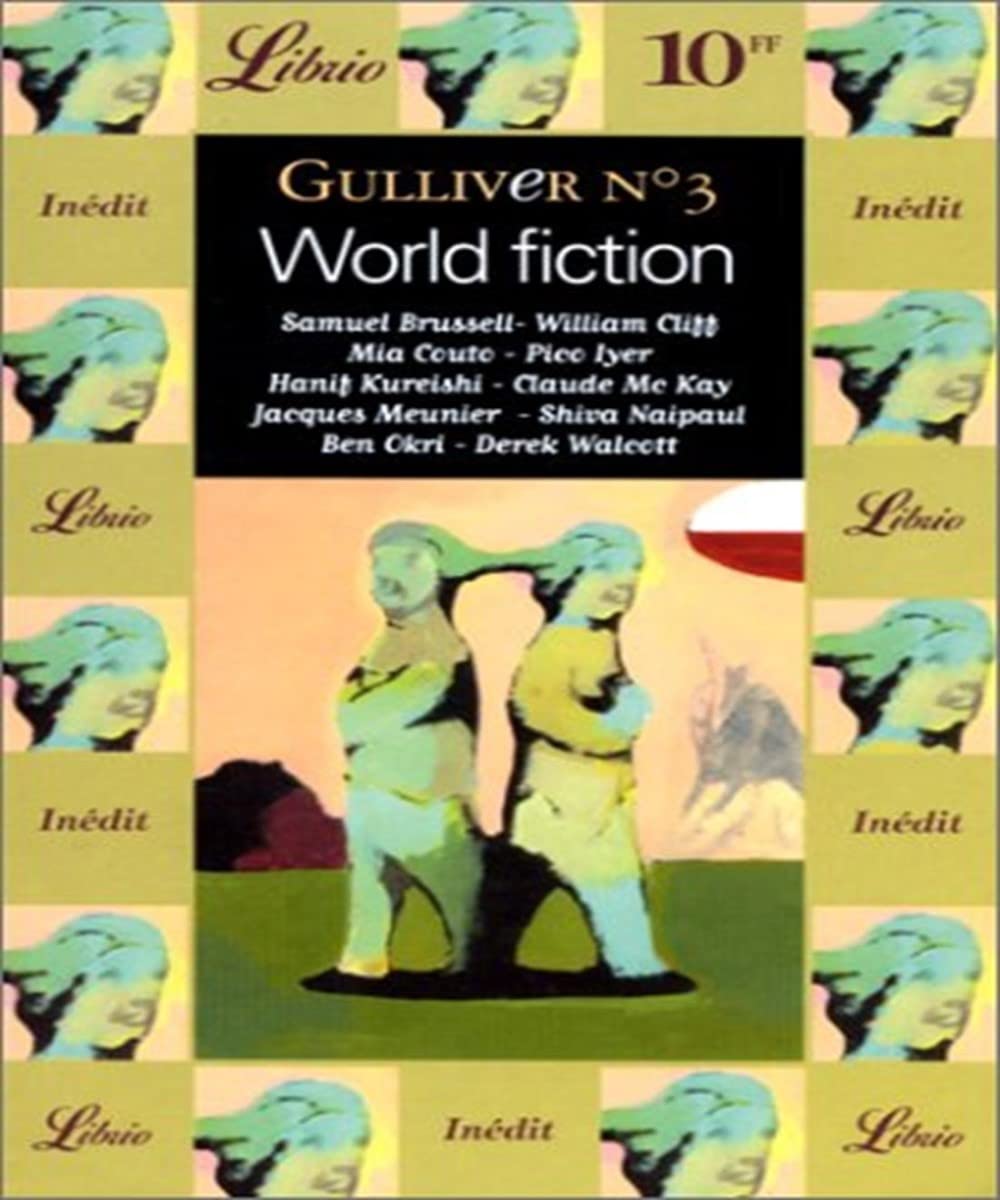 GULLIVER - WORLD FICTION T3: REVUE LITTERAIRE (3) 9782277302858