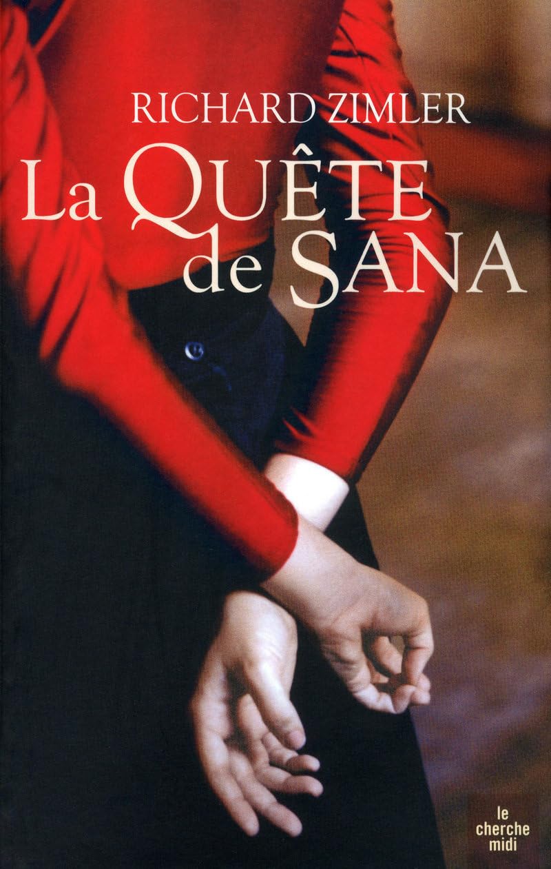 La Quête de Sana 9782749106229