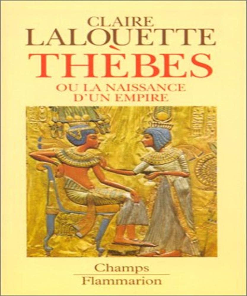 THEBES, ou la naissance d'un empire 9782080813282