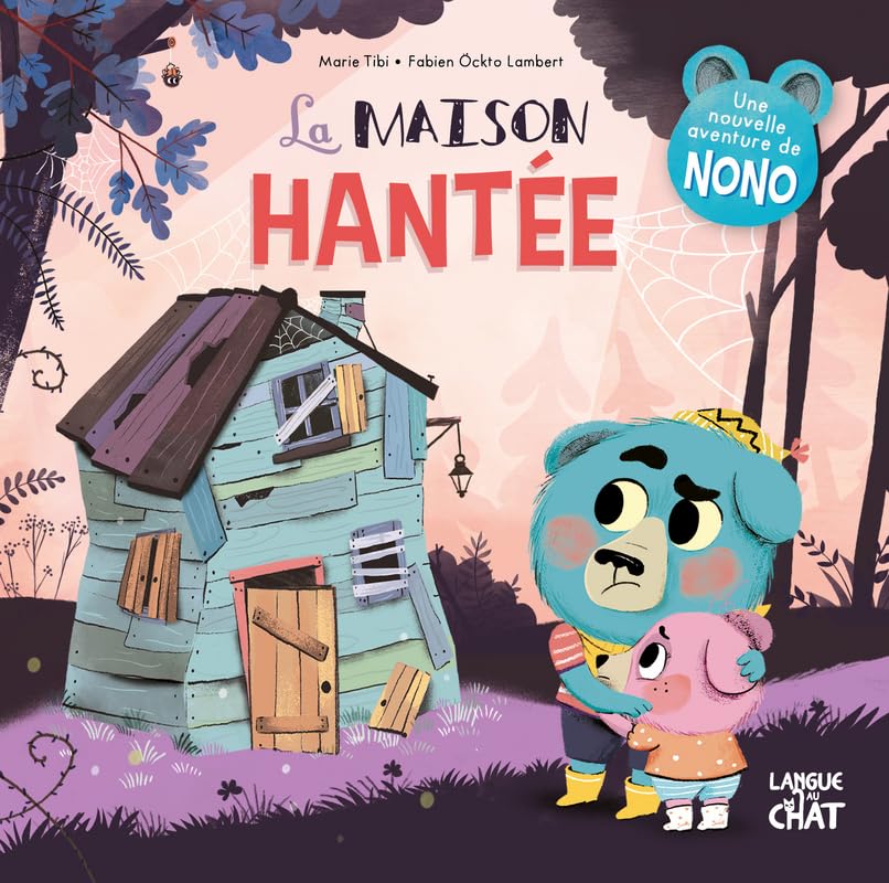 La maison hantée - Nono - Dans le bois de Coin joli - album illustré - Halloween - Dès 3 ans (14) 9782806310101