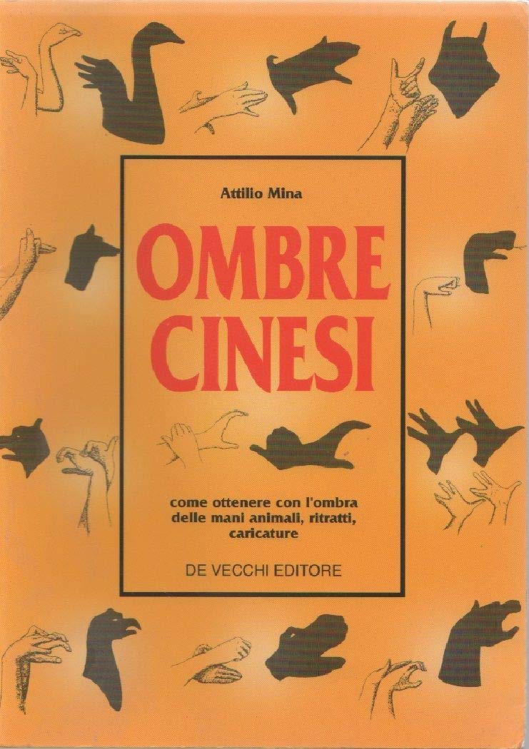 Giochiamo con le ombre cinesi 9788841294048