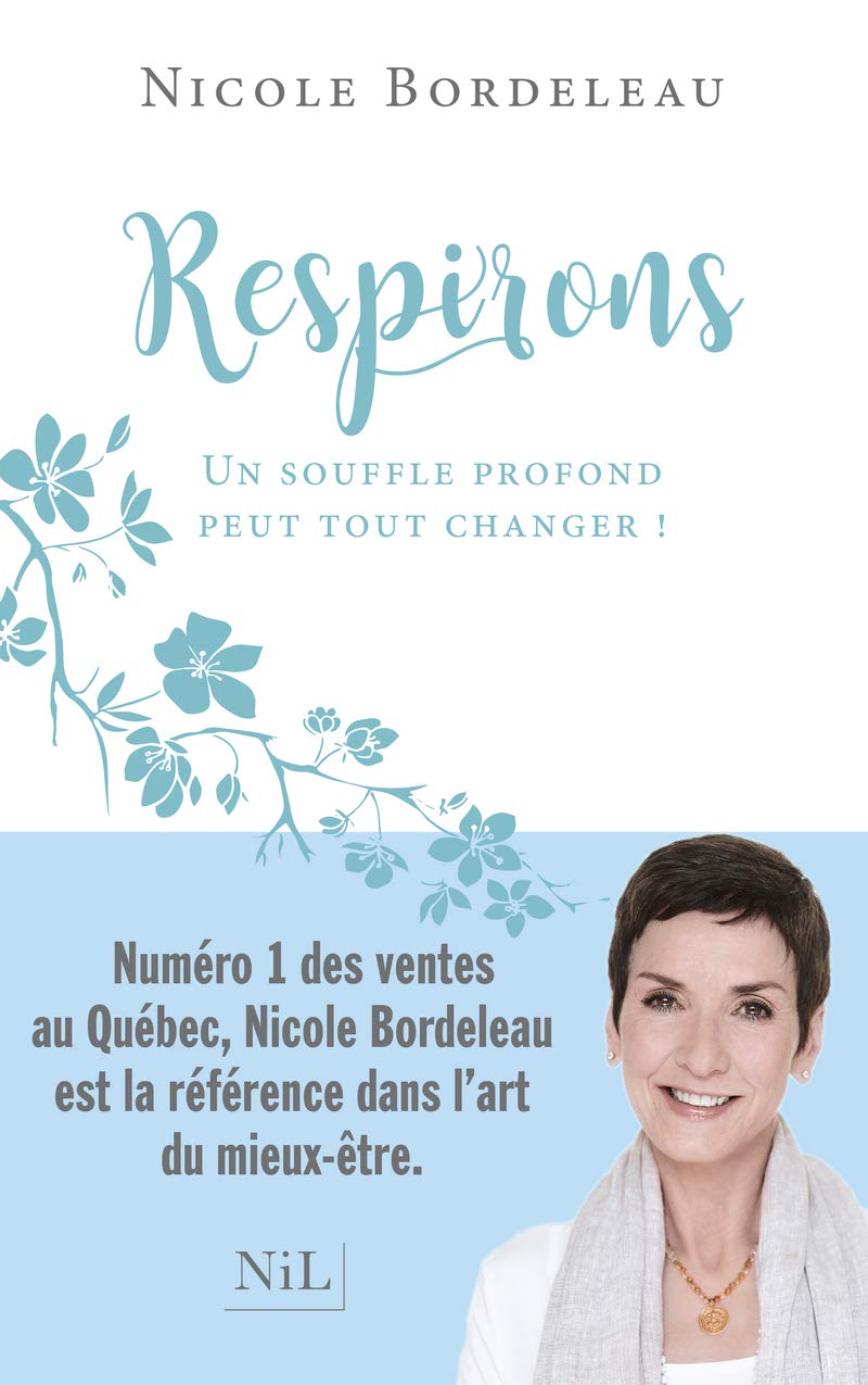 Respirons: Un souffle profond peut tout changer ! 9782841119936