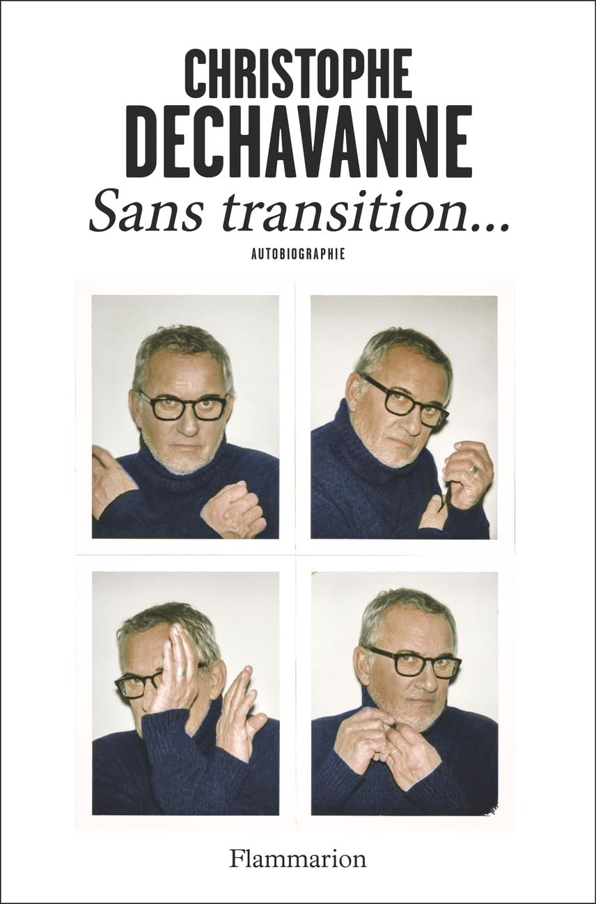 Sans transition...: Autobiographie 9782080435477