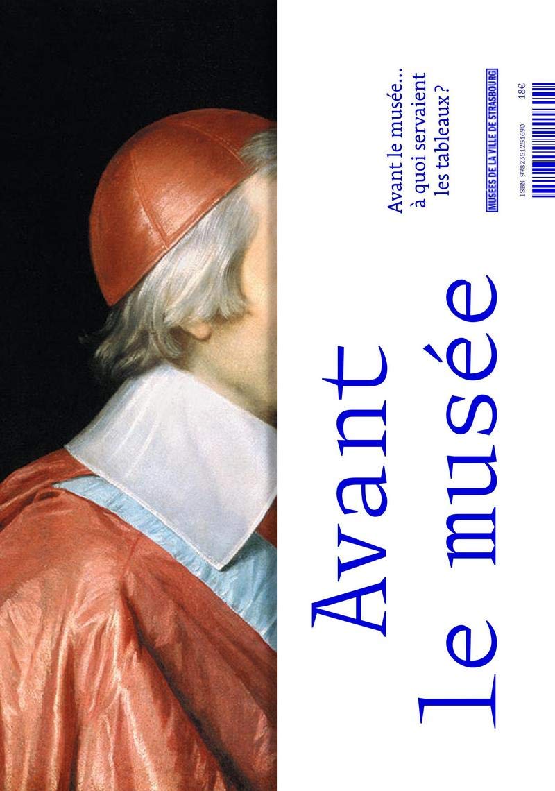 Avant le musée... à quoi servaient les tableaux ? 9782351251690