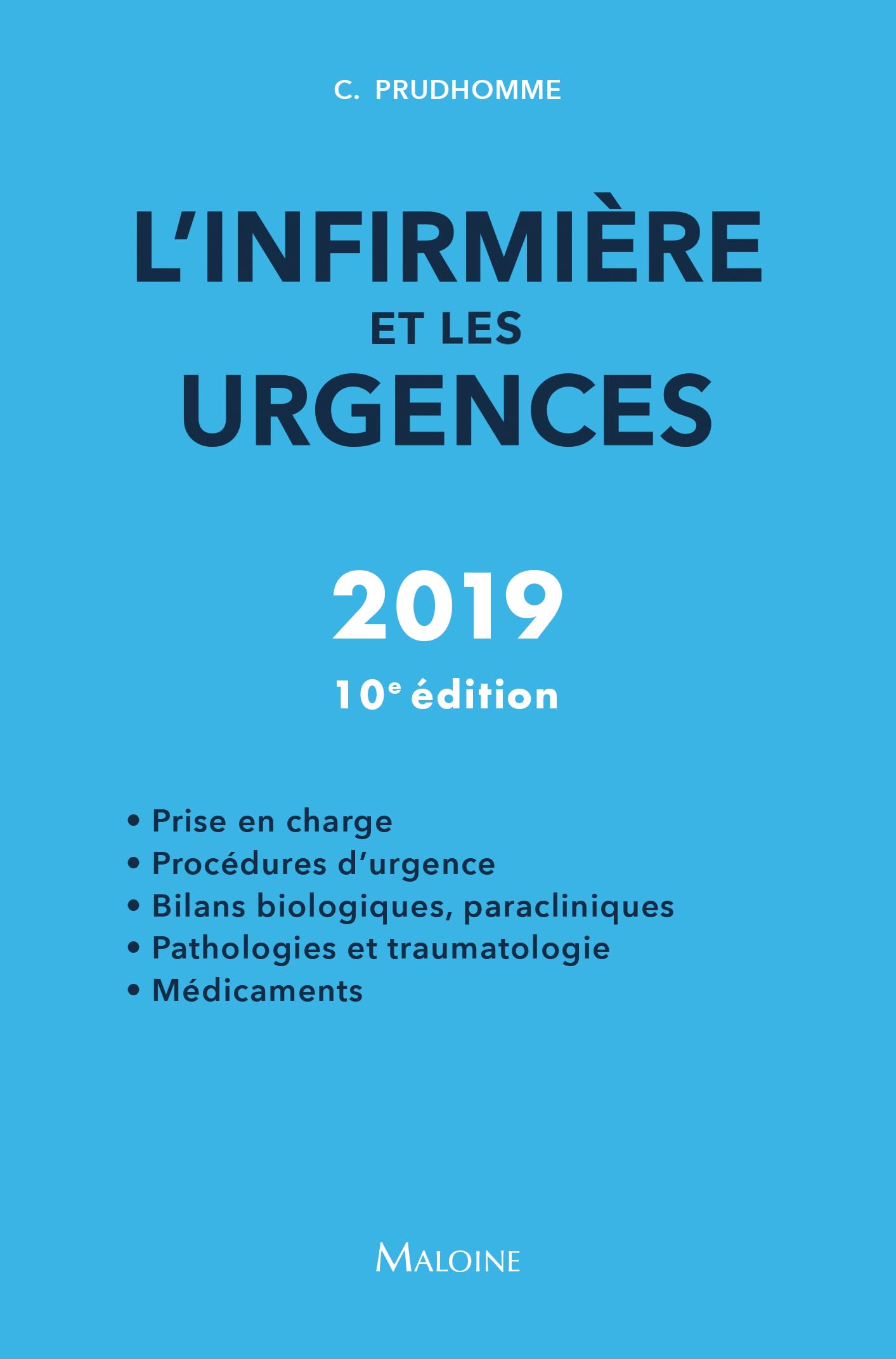 L'infirmière et les urgences, 10e éd. 9782224035655