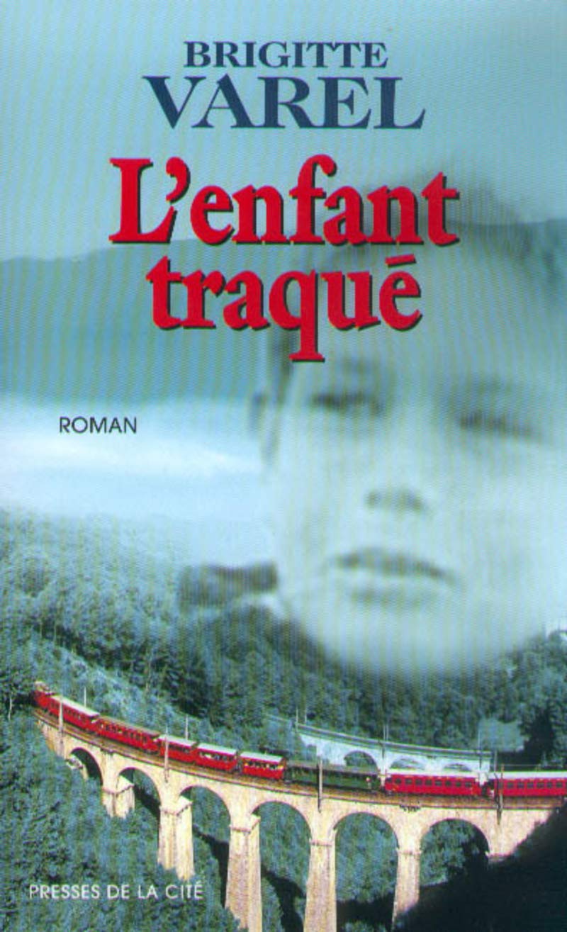 L'enfant traqué 9782258047730