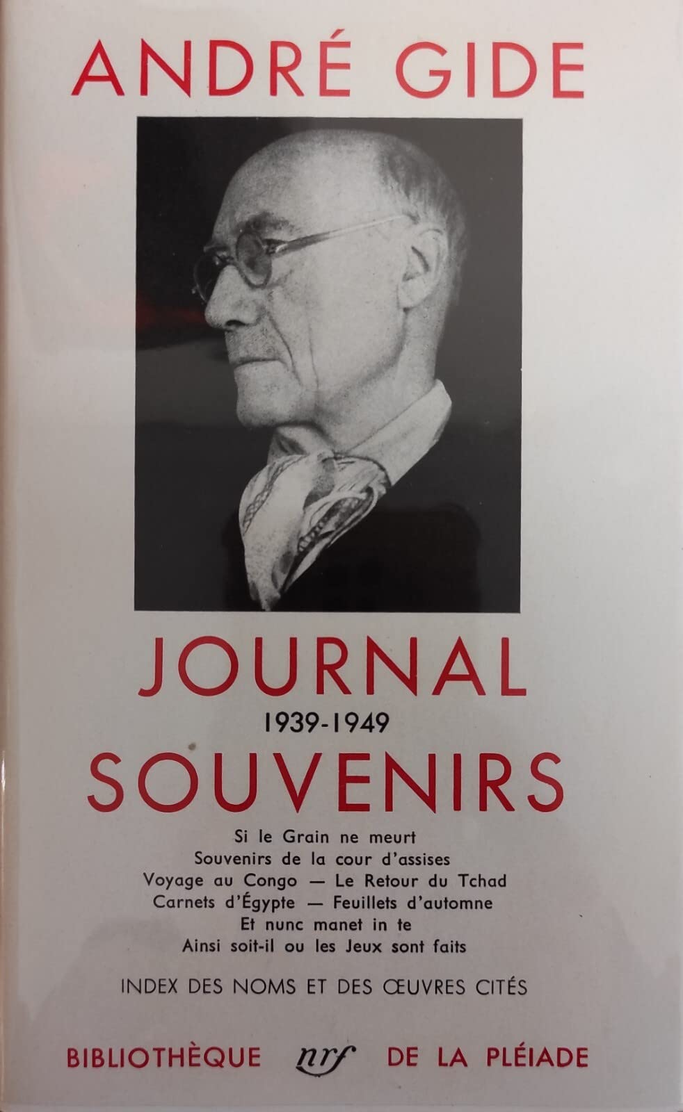 Journal 1939-1949, Souvenirs