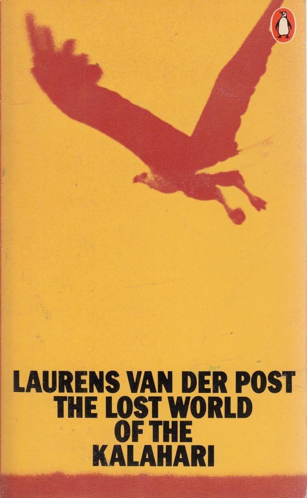 The Lost World of the Kalahari 9780140017168