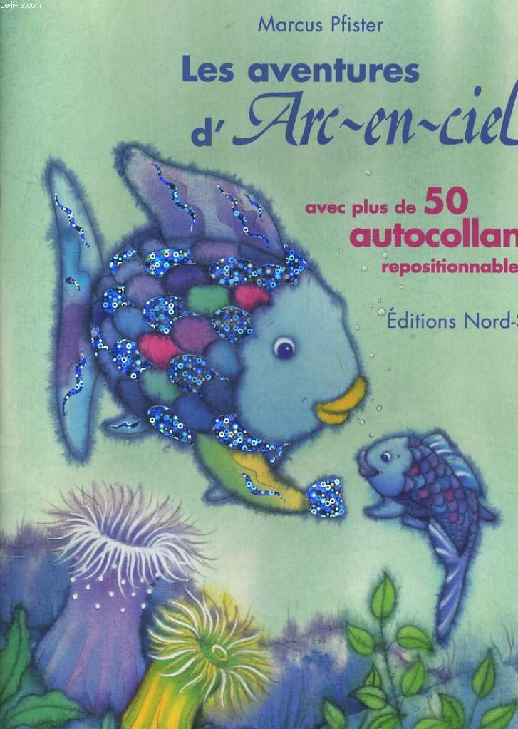 Aventures d'Arc-en-ciel, avec autocollants 9783314213908