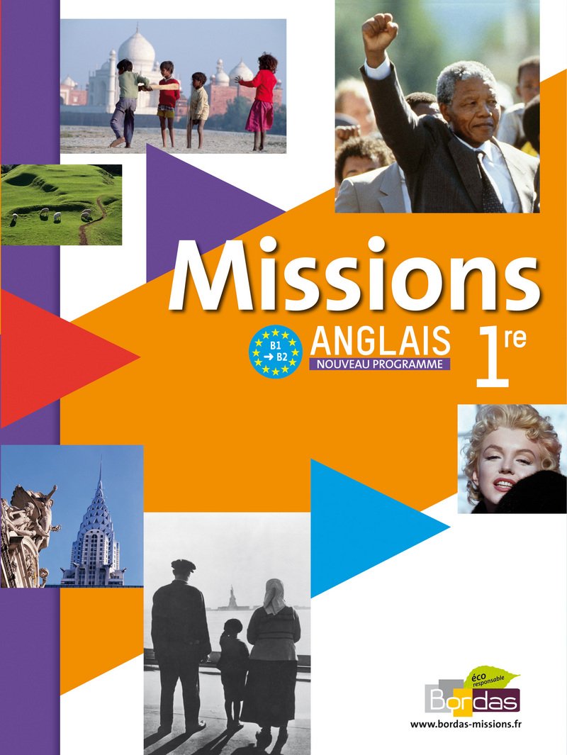 Missions ANGLAIS 1re • Manuel de l'élève avec CD audio élève Grand Format (Éd. 2011) 9782047327715