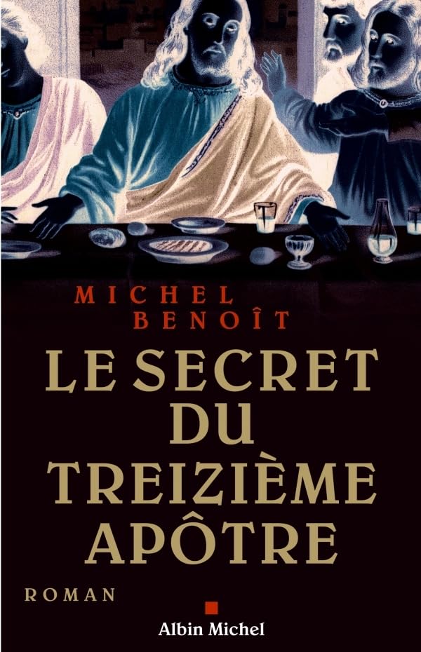 Le Secret du treizième apôtre 9782226170026