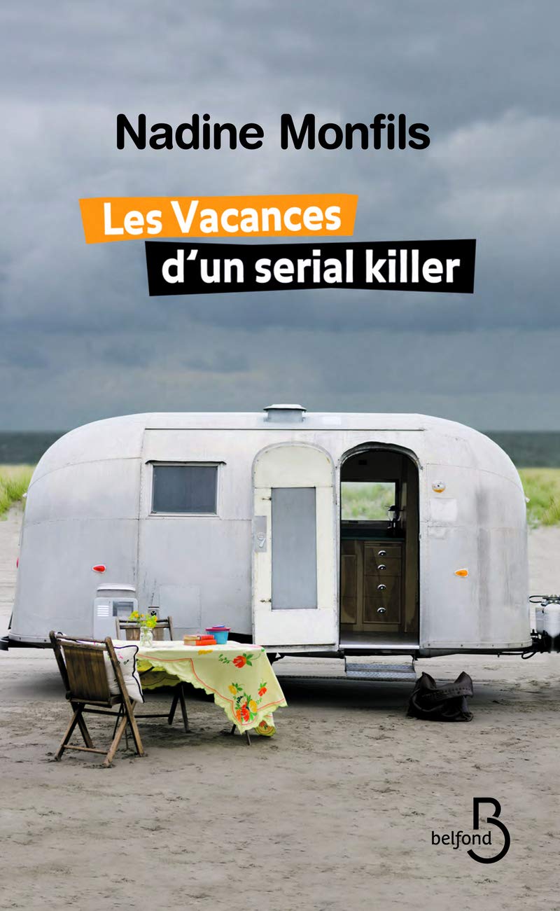 Les Vacances d'un serial killer 9782714450029