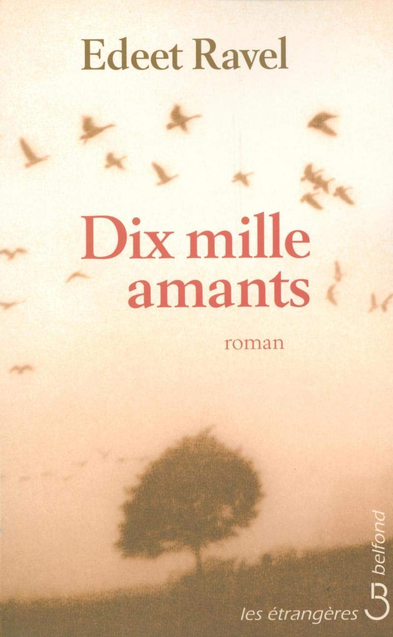 Dix mille amants 9782714439949