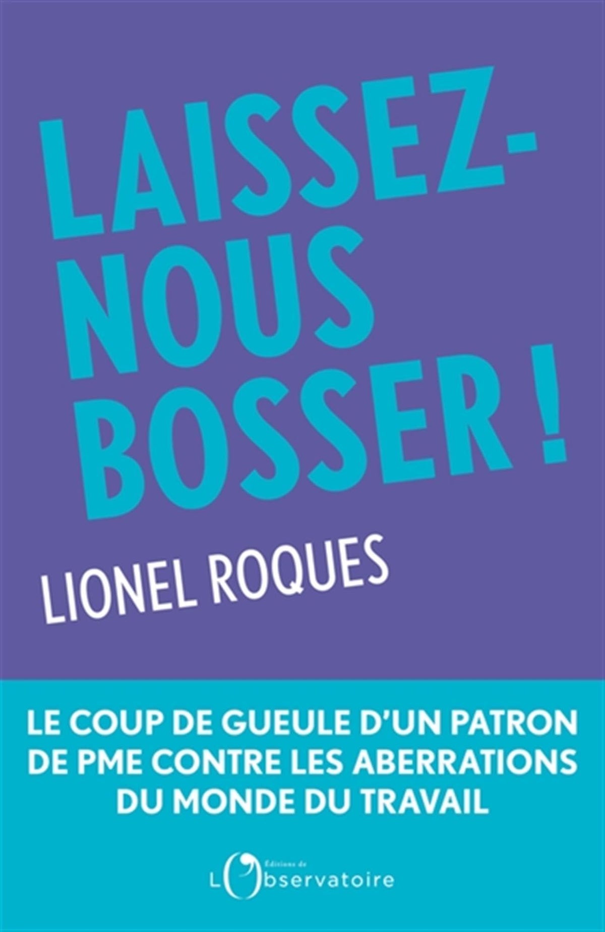 Laissez-nous bosser ! 9791032931615