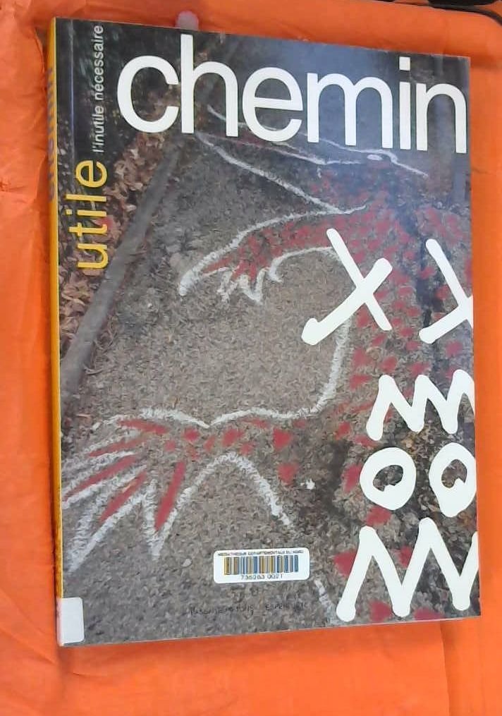 Utile, N° 2, 2006 : Chemin 9782913413498