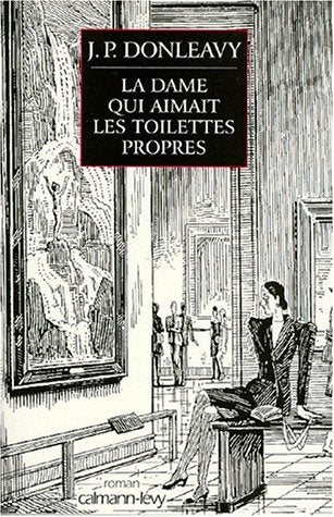 La Dame qui aimait les toilettes propres 9782702128190