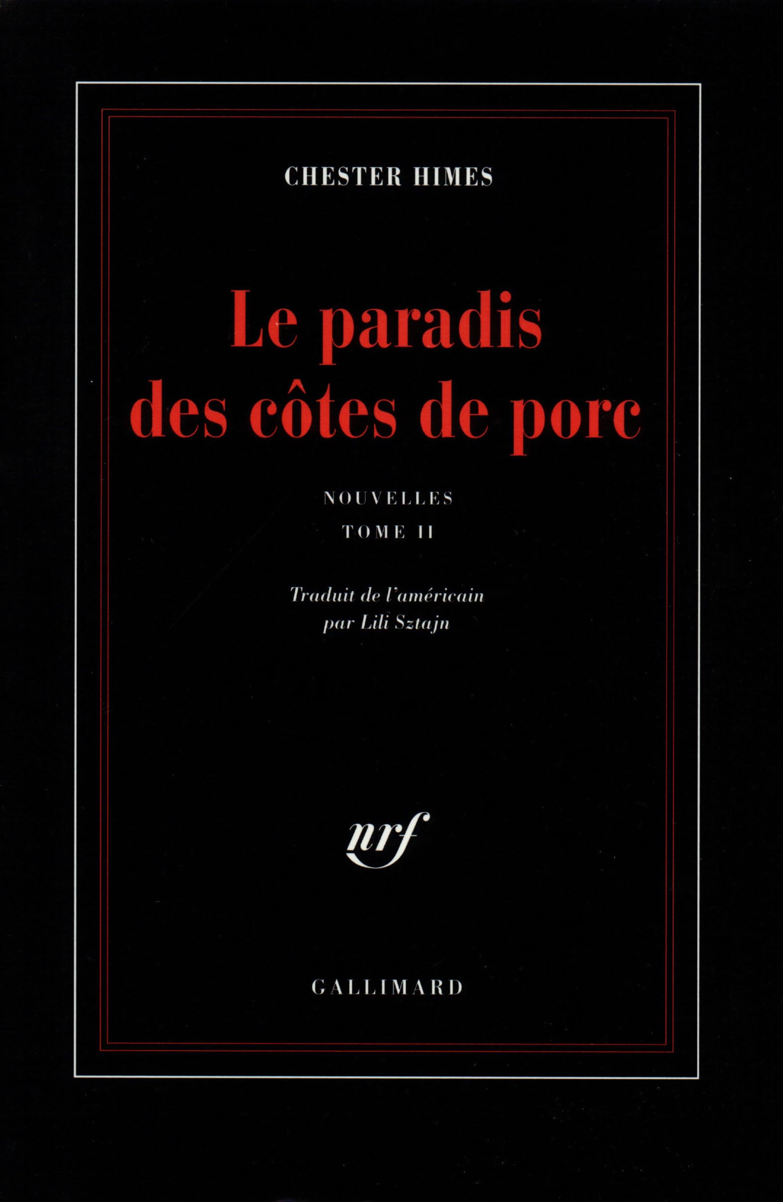 Nouvelles, II : Le paradis des côtes de porc 9782070749362