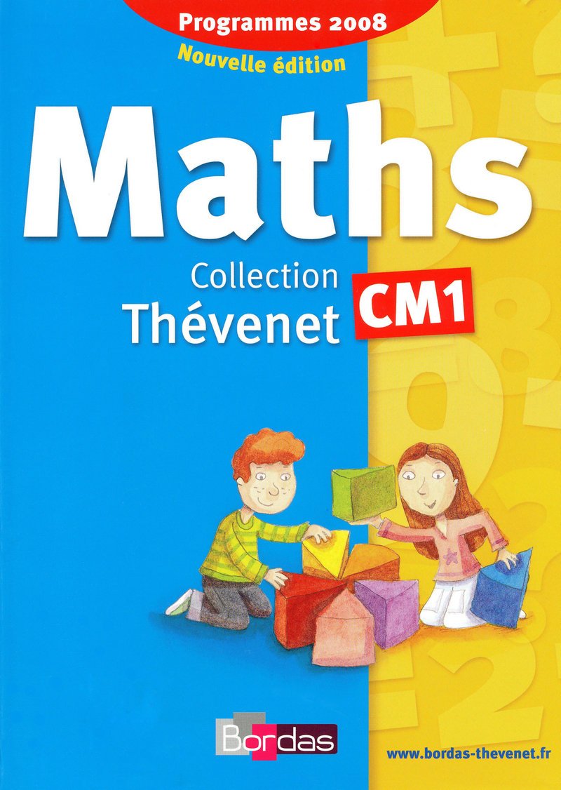 Thévenet CM1 * Manuel de l'élève (édition 2009) 9782047324684