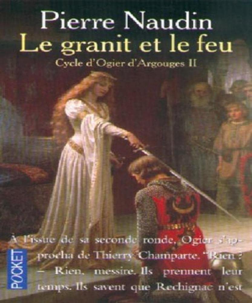 Le Granit et le feu, tome 2. Cycle d'Ogier d'Argouges 9782266103060