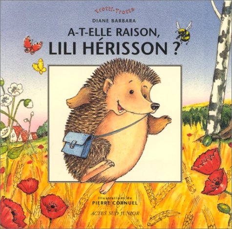 A-t-elle raison, Lili Hérisson? 9782742717859