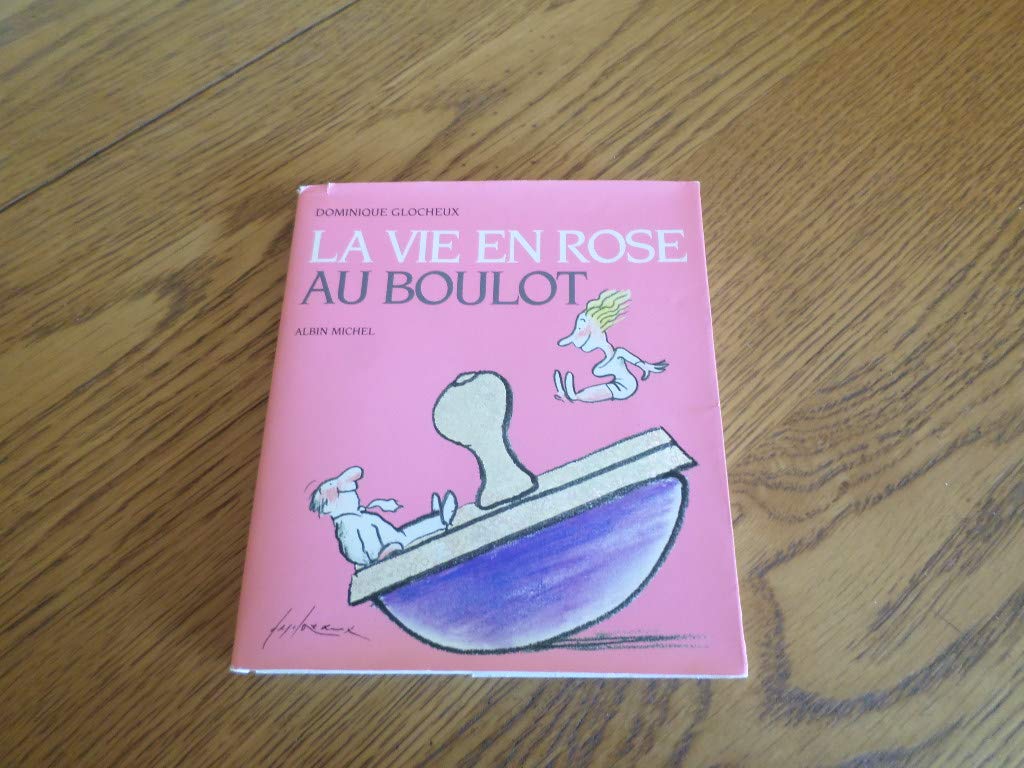 La vie en rose au boulot 9782226151391
