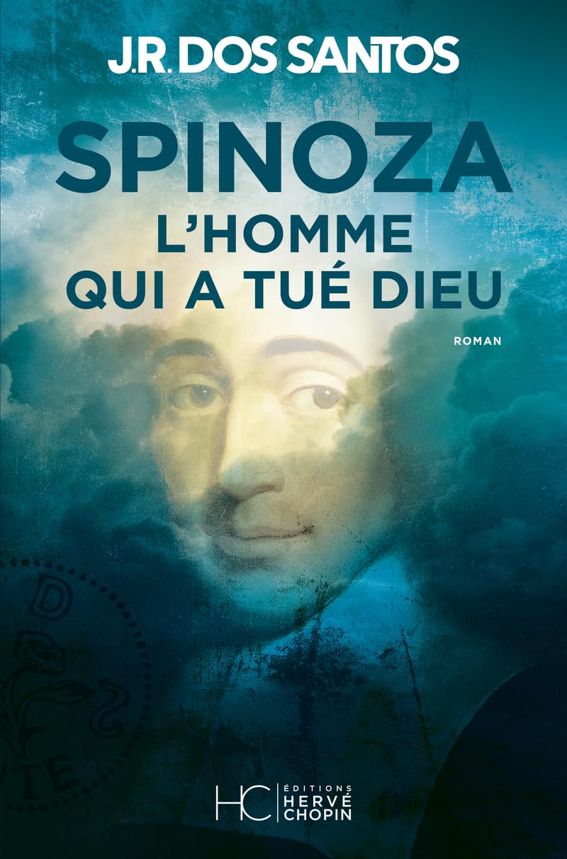 Spinoza - L'homme qui a tué Dieu 9782357207141