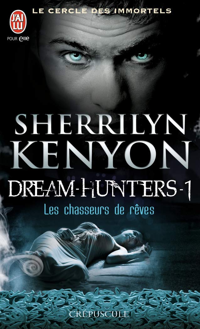 Le cercle des immortels, Tome 1 : Les chasseurs de rêves 9782290025482
