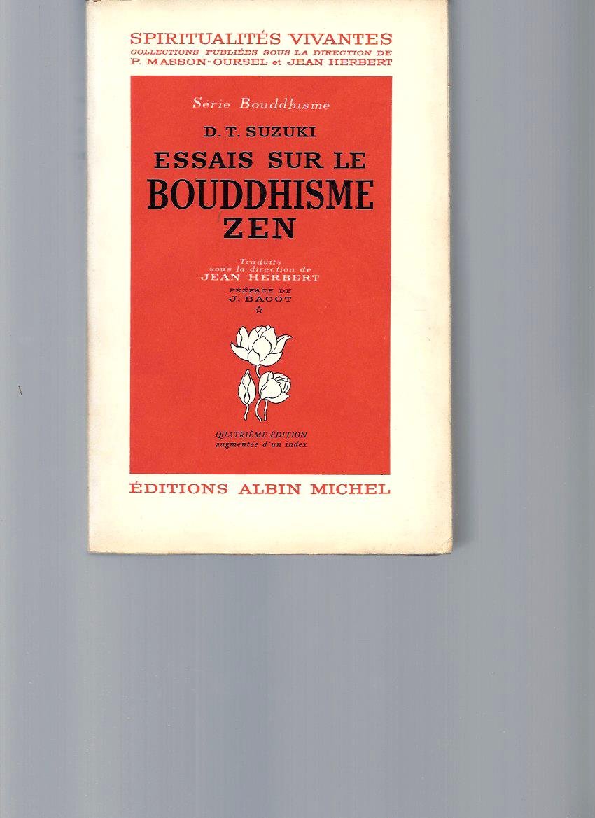 Essais sur le bouddhisme zen