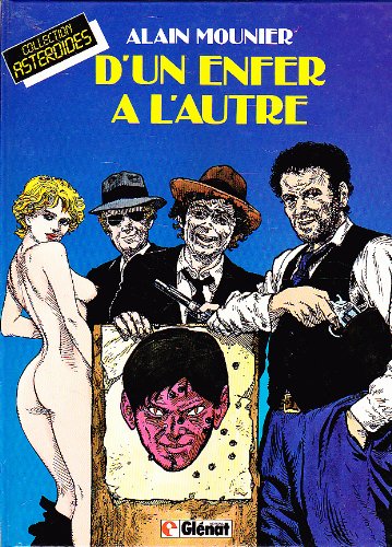 D'un enfer à l'autre - A.Mounier - Collection Astéroïdes/Sience fiction 9782723403108