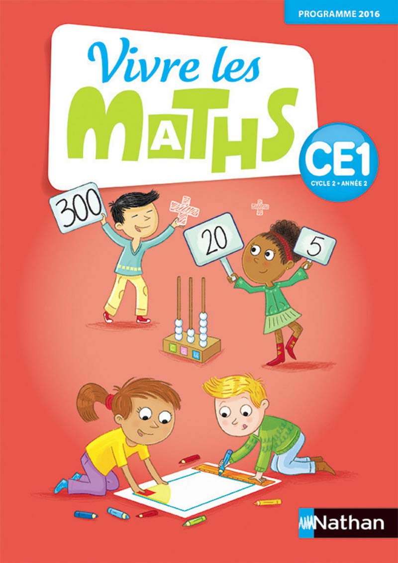 Vivre les maths CE1 Cycle 2, Année 2, Fichier d'activités - Programme 2016 9782091239682