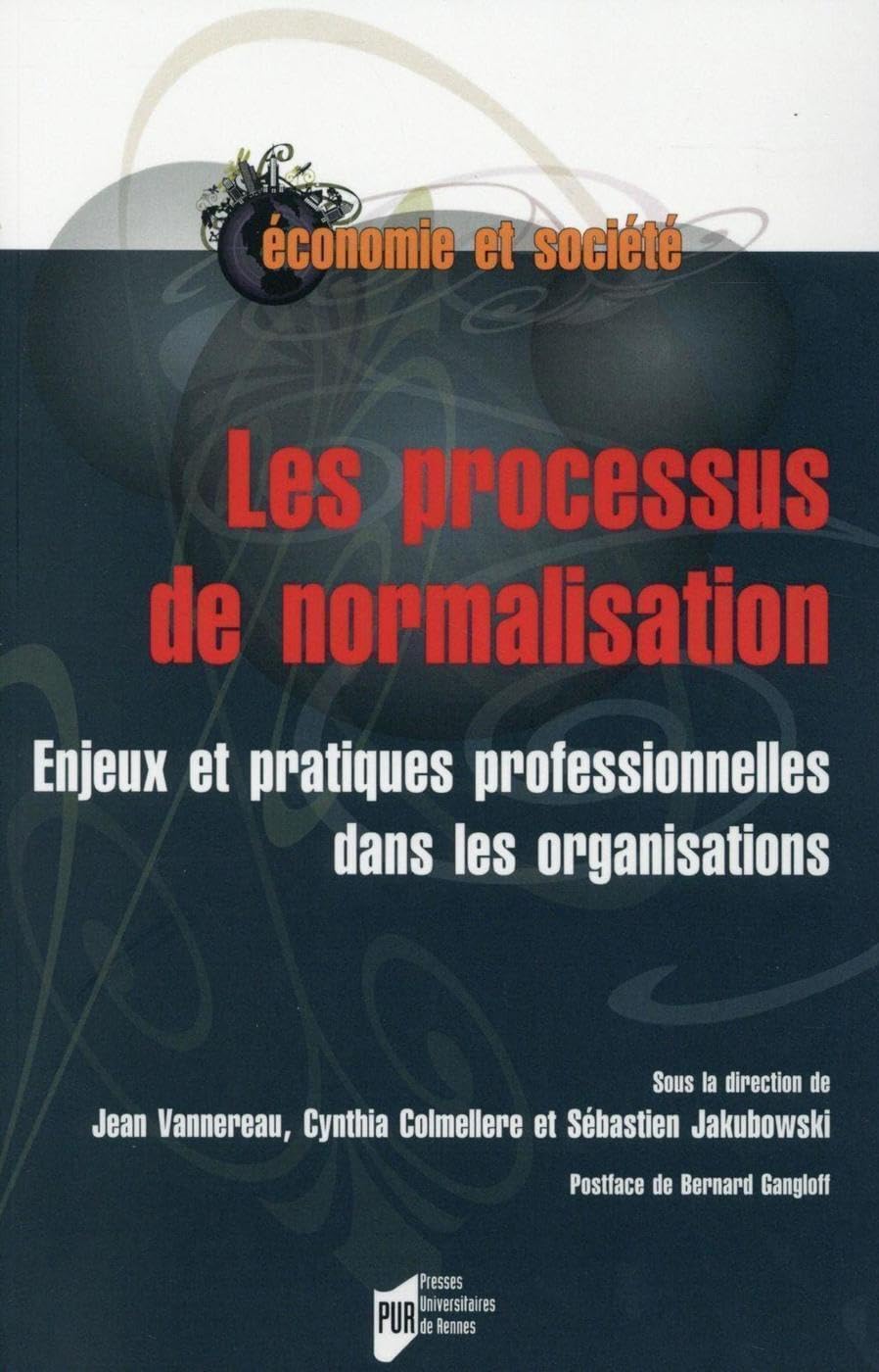 PROCESSUS DE NORMALISATION 9782753539556