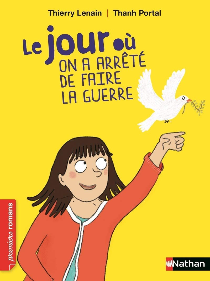Le jour où on a arrêté de faire la guerre - Roman Vivre Ensemble - De 7 à 11 ans 9782092573648