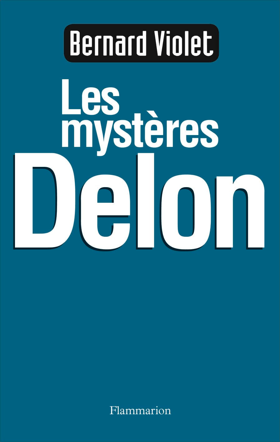 Les Mystères Delon 9782080681058