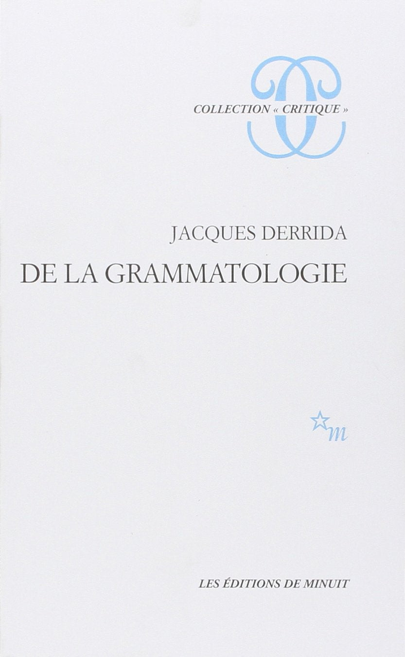 De la grammatologie 9782707300126