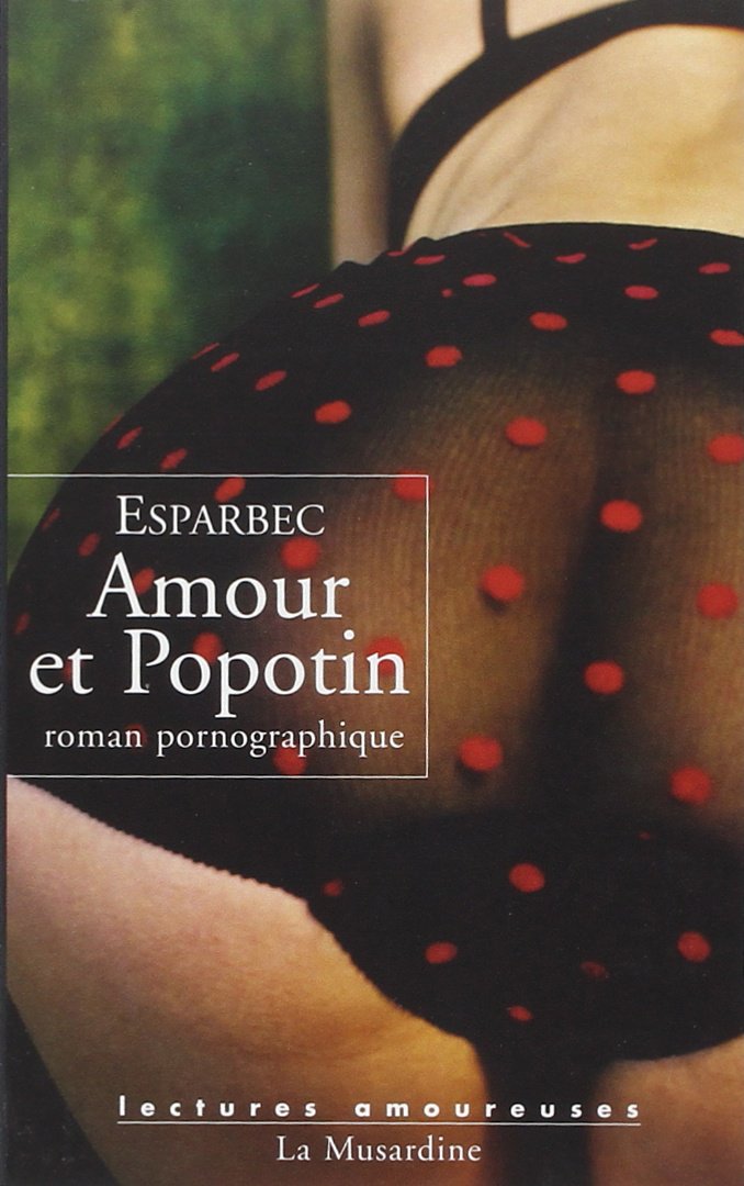 Amour et Popotin 9782842713126