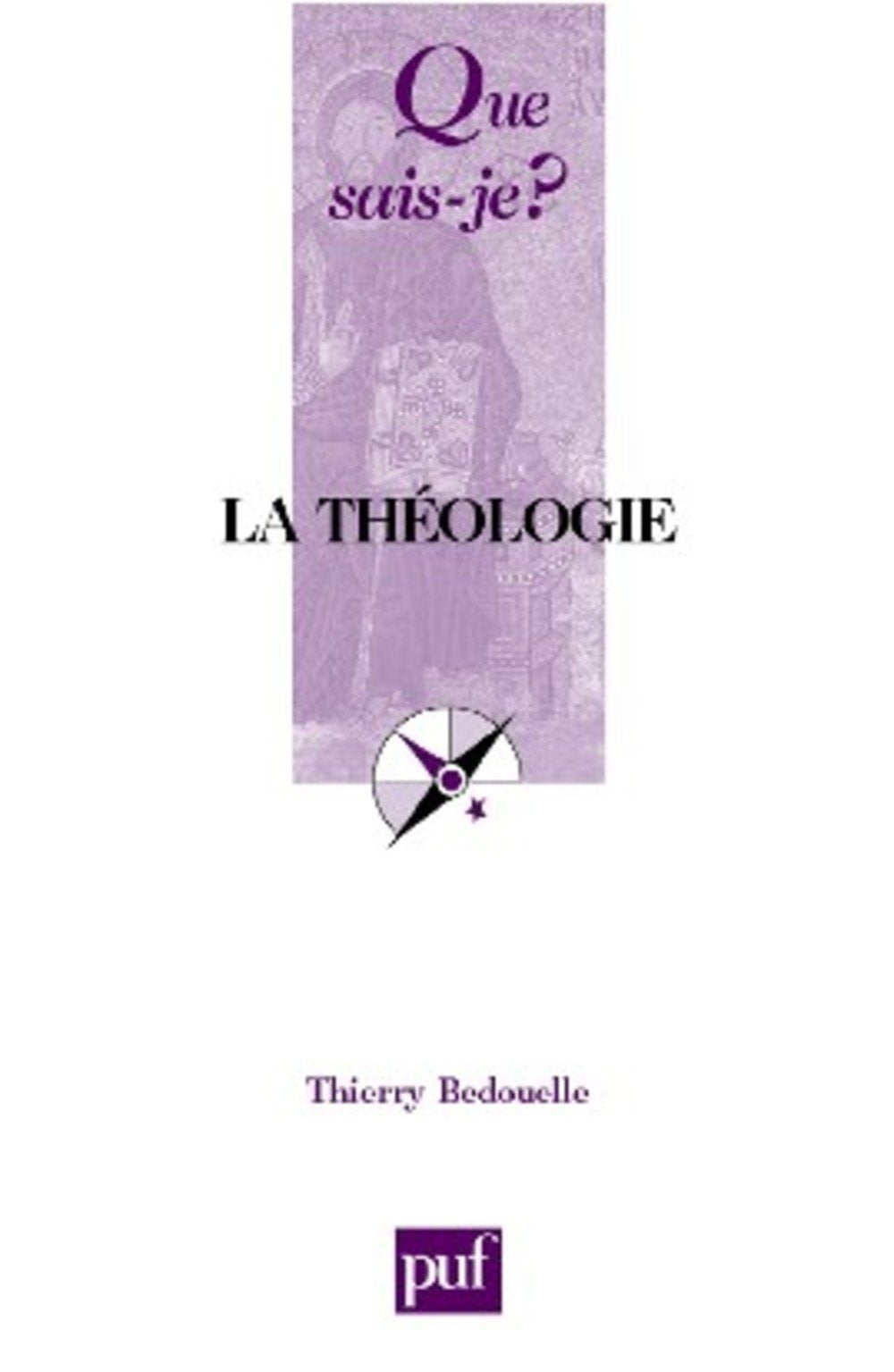 La théologie 9782130557449