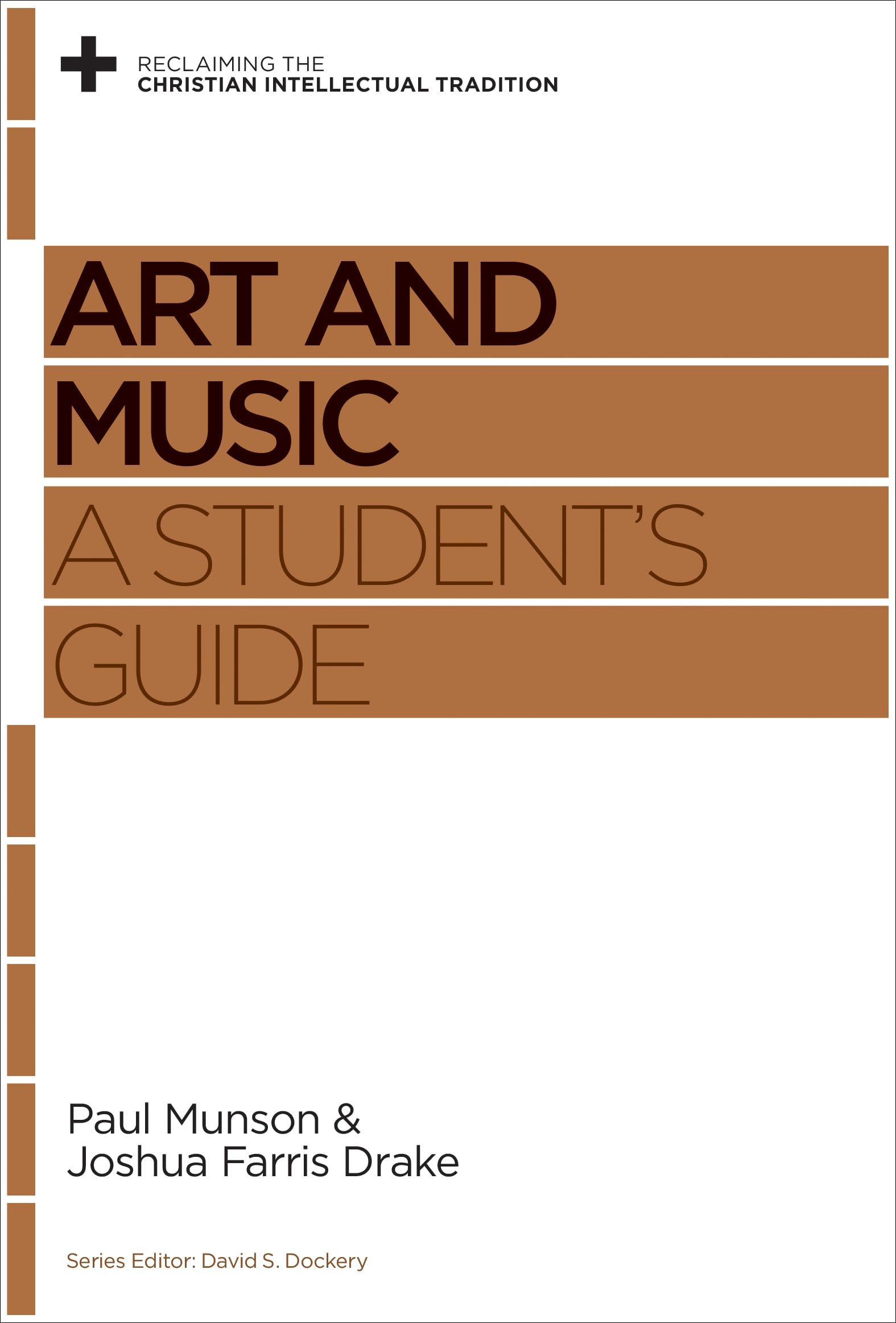 Art and Music: A Student's Guide 9781433538964