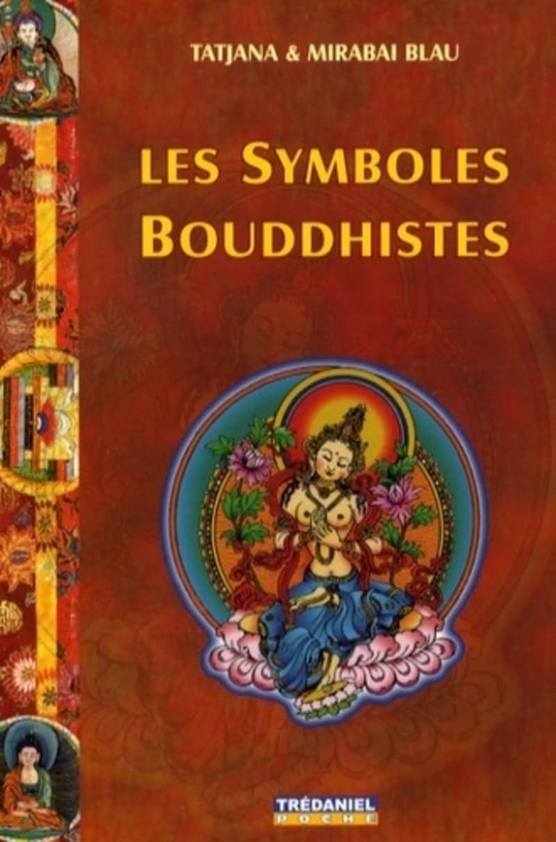Les Symboles Bouddhistes (Poche) 9782844458971