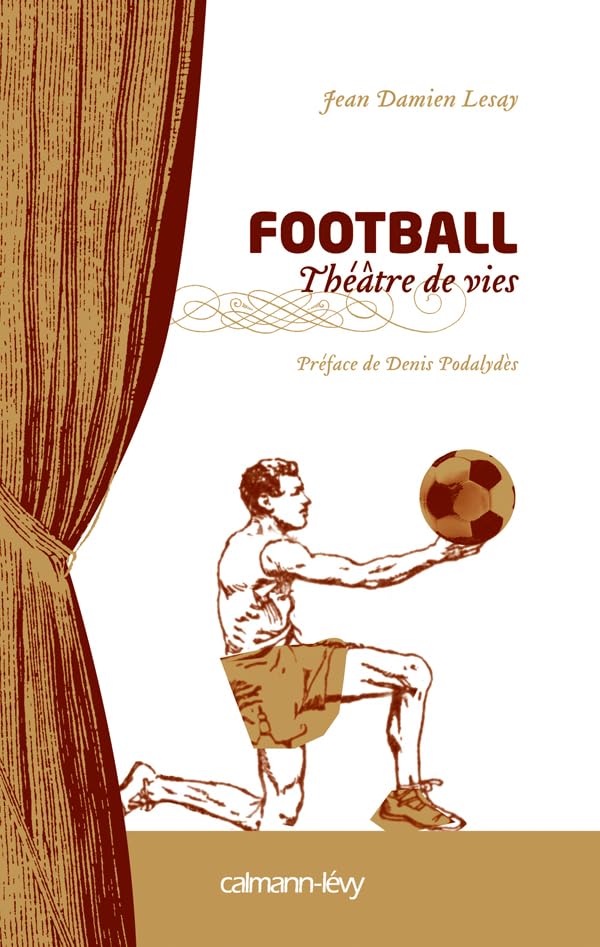 Football Théâtre de vies 9782702138410