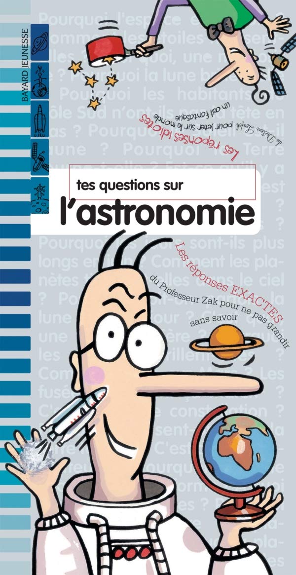 Tes questions sur l'astronomie 9782747017039