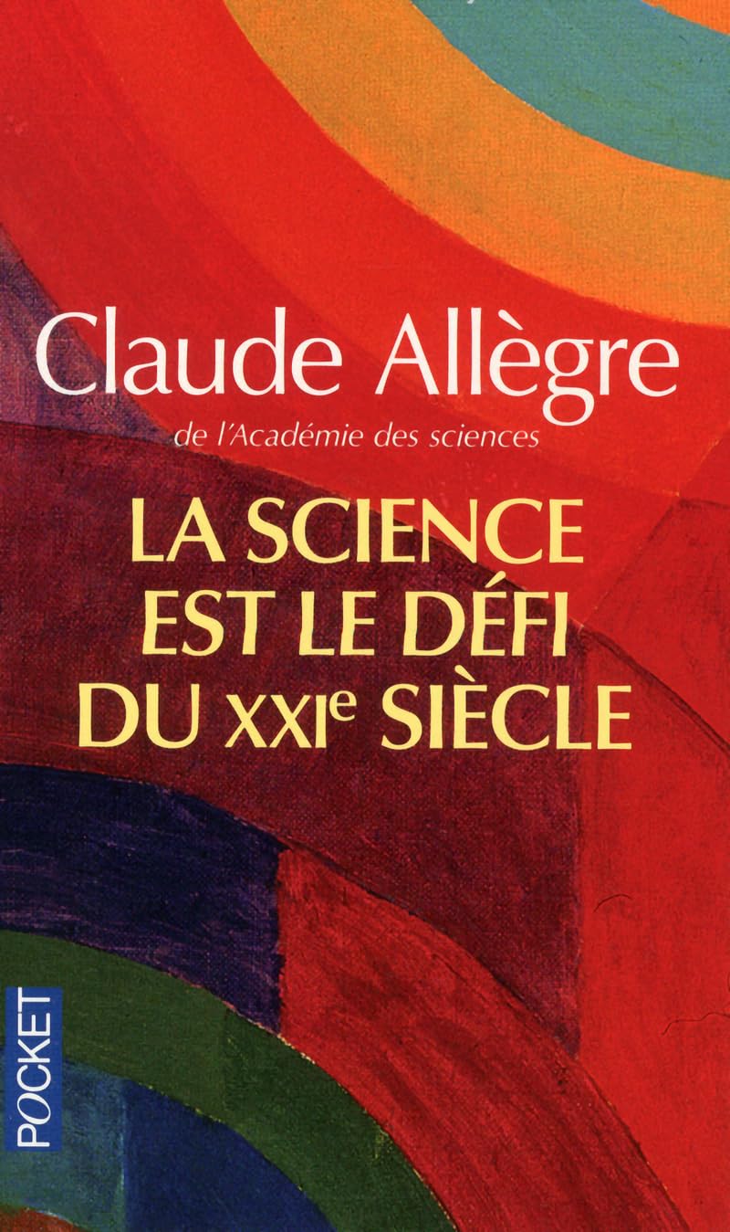 SCIENCE EST LE DEFI DU XXIE SI 9782266200608